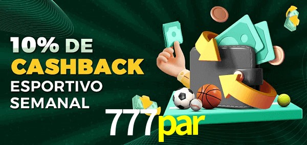 10% de bônus de cashback na 777par