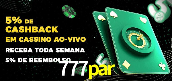 Promoções do cassino ao Vivo 777par